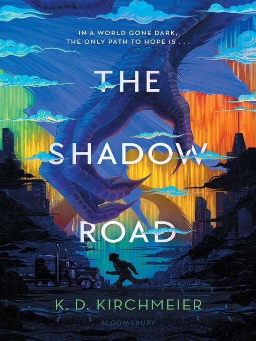 Title details for The Shadow Road by K. D. Kirchmeier - Available